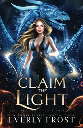 Frost - Claim the Light Supernatural Legacy 4 - New paperback or soft
