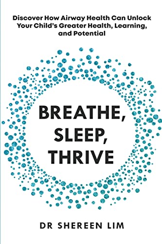 Lim - Breathe, Sleep, Thrive Discover how airway health can unlock yo
