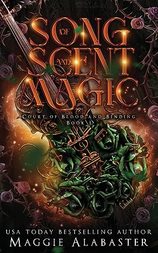 Alabaster - Song of Scent and Magic - New paperback or softback