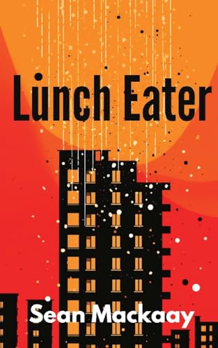Mackaay - Lunch Eater - New paperback or softback