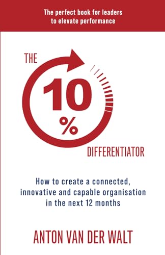 van der Walt - 10% Differentiator: How to create a connected, innovati