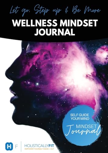 Estlin - Wellness Mindset Journal: Self guide your mind to lift into y