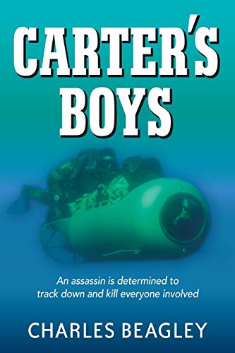 Beagley - Carter's Boys: An assassin is determined to track down and k