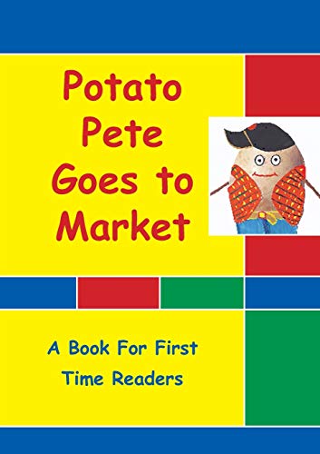 ompson-Wells - Potato Pete Goes To Market: For First Time Readers - Ne