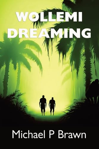 Brawn - Wollemi Dreaming - New paperback or softback
