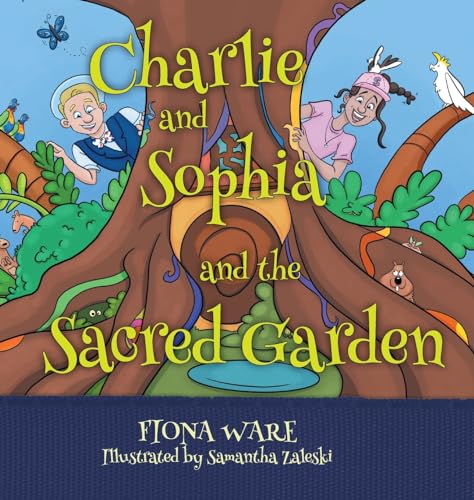 War - Charlie and Sophia and the Sacred Forest - New hardback or cased