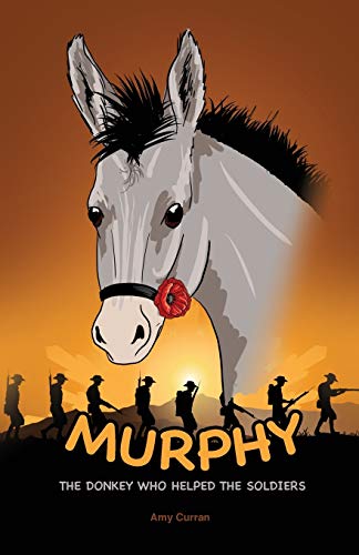 Curran - Murphy the Donkey who helped the Soldiers - New paperback or