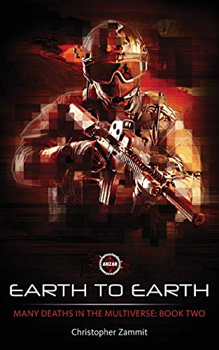 Zammit - Many Deaths In The Multiverse: Earth to Earth - New paperback