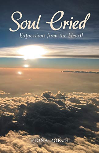 Porc - Soul Cried: Expressions from the Heart! - New paperback or soft