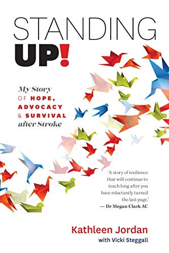 Jordan - Standing Up!: My Story of Hope, Advocacy & Survival After Str