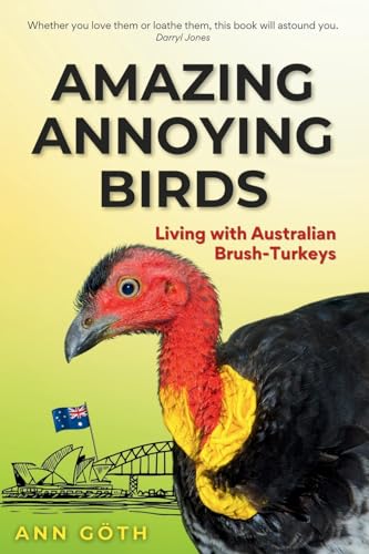 G?t - Amazing oying Birds - Living with Australian Brush-turkeys - New