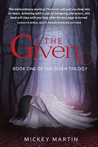 Martin - Given: Book one of The Given Trilogy - New paperback or softb