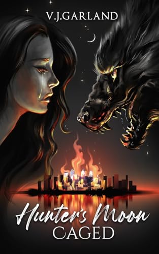 Garland - Hunter's Moon: Caged Book #4 - New paperback or softback