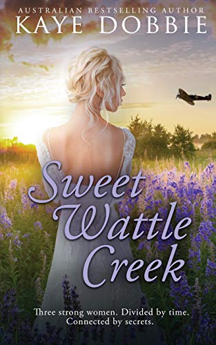 Dobbi - Sweet Wattle Creek - New paperback or softback
