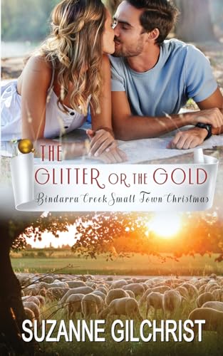 Gilchrist - Glitter or The Gold - New paperback or softback