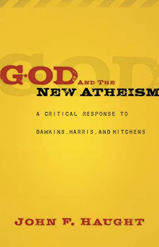 Haught - God and the New Atheism A Critical Response to Dawkins, Harr