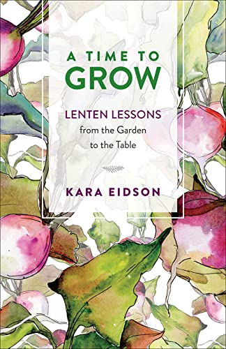 Eidson - A Time to Grow - New paperback or softback