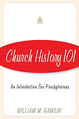 Ramsay - Church History 101 - New paperback or softback