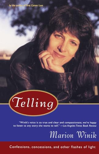 Winik - Telling Confessions, Concessions, and Other Flashes of Light