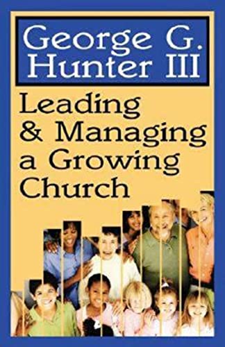 Hunter - Leading & Managing a Growing Church - New paperback or softba