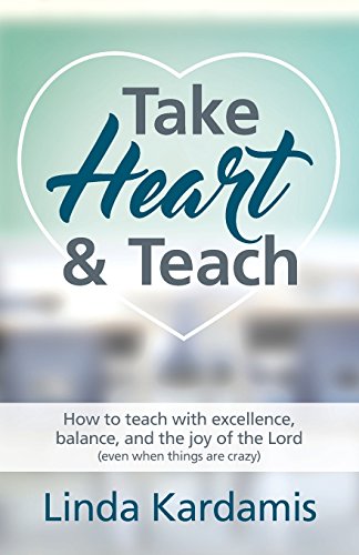 Kardamis - Take Heart and Teach How to teach with excellence, balance