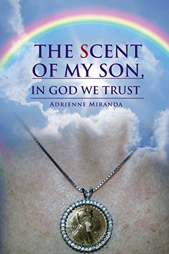 Miranda - Scent of My Son, In God we Trust - New paperback or softback