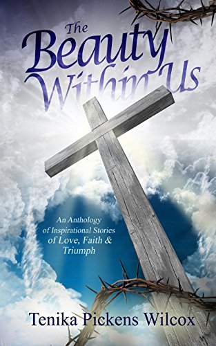 Brathwait - Beauty Within Us An Anthology of Inspirational Stories of
