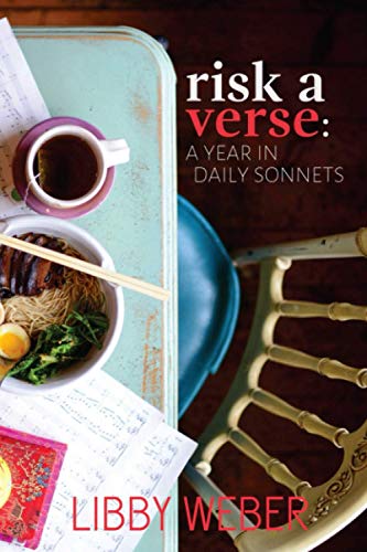 Libby Weber - Risk a Verse : A Year in Daily Sonnets - New Paperback