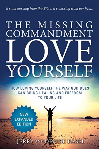 Basel - Missing Commandment Love Yourself (New Expanded 2018 Edition