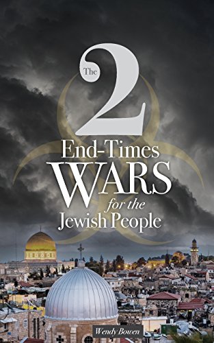Bowen - 2 End-Times Wars for the Jewish People - New paperback or soft
