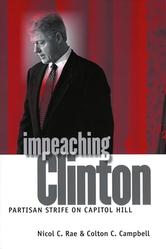 Ra - Impeaching Clinton Partisan Strife on Capitol Hill - New paperba