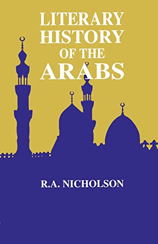 Nicholson - Literary History Of The Arabs - New paperback or softback