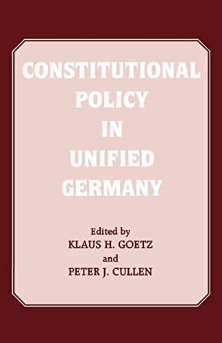Cullen - Constitutional Policy in Unified Germany - New paperback or s