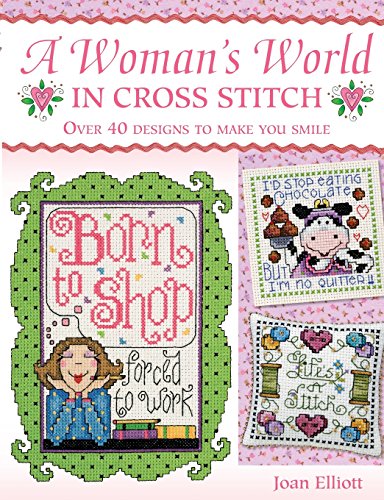 Elliot - WOMANS WORLD IN CROSS STITCH - New paperback or softback