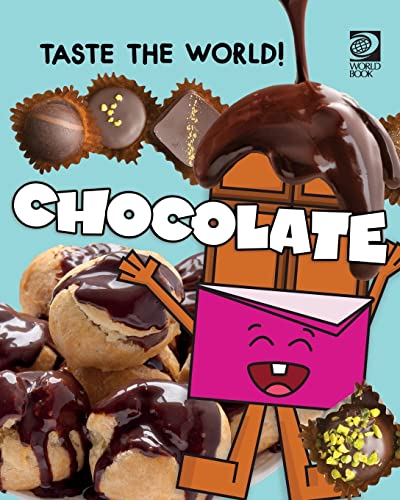 World Book - Taste the World! Chocolate - New paperback or softback