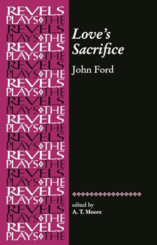 Moor - Love's Sacrifice by John Ford - New paperback or softback