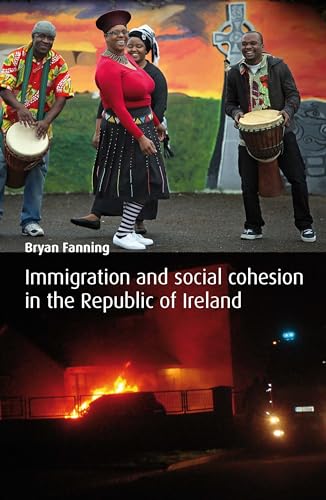 Fanning - Immigration and Social Cohesion in the Republic of Ireland -