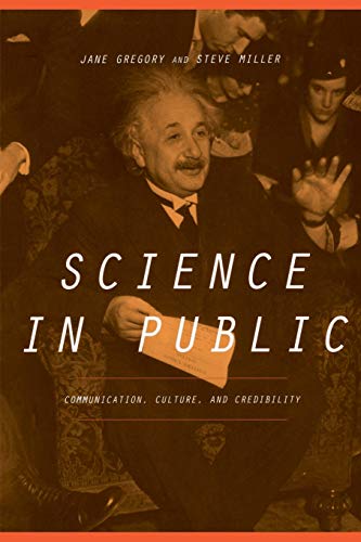 Gregory - Science in Public Communication, Culture, and Credibility -