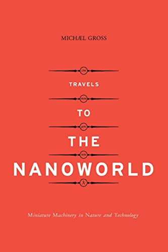 Gross - Travels to the Nanoworld - New paperback or softback
