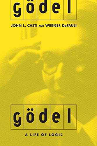 Casti - Godel A Life Of Logic, The Mind, And Mathematics - New paperb