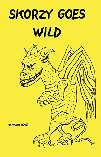 Row - Skorzy Goes Wild - New paperback or softback