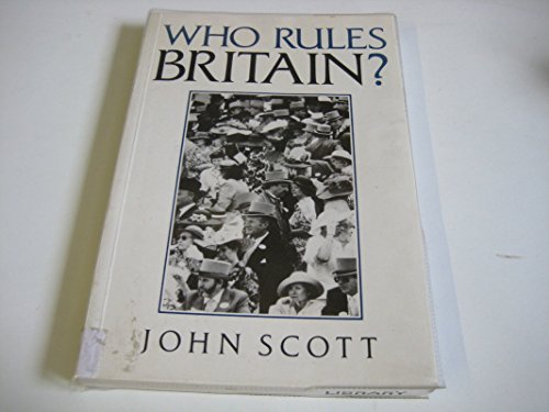 Scott - Who Rules Britain? - New paperback or softback