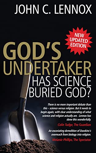 John C. Lennox - God's Undertaker Has Science Buried God? - New
