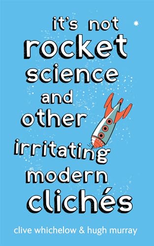 Whichelow - It's Not Rocket Science - New paperback or softback