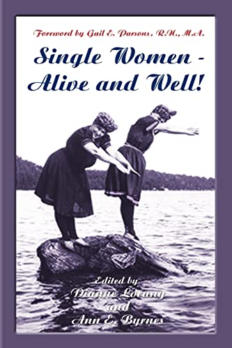 Lorang - Single Women - Alive and Well! - New paperback or softback