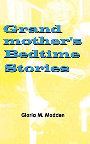 Madden - Grandmother's Bedtime Stories - New hardback or cased book