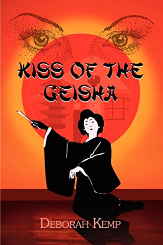 Kemp - Kiss of the Geisha - New paperback or softback