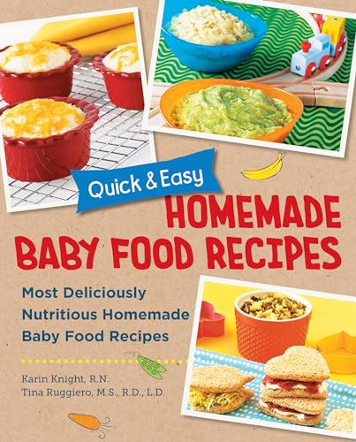 Knight - Quick and Easy Homemade Babyfood Recipes - New paperback or s