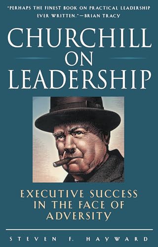 Hayward - Churchill on Leadership Executive Success in the Face of Ad