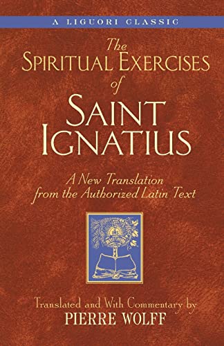 Wolff - Spiritual Exercises of Saint Ignatiu A New Translation from t